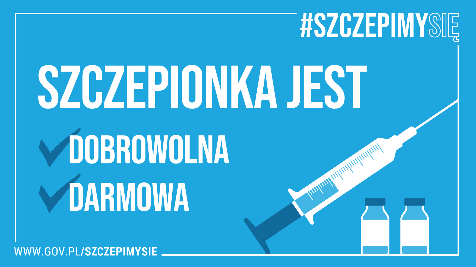 Szczepionka-dobrowolna i darmowa